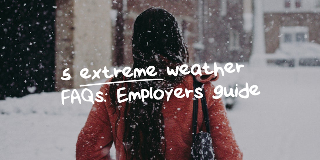 5 extreme weather FAQs: What to do if snow impacts your business hero image